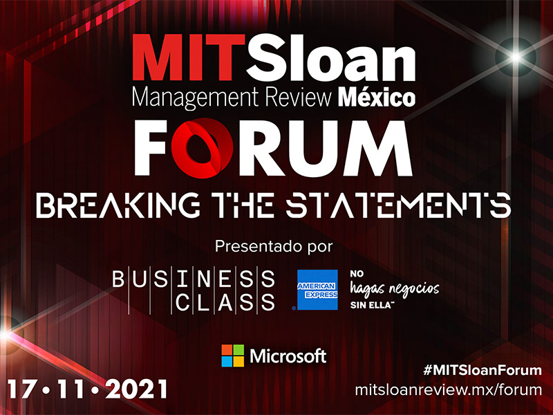Primera edición de MIT Sloan Forum: Breaking The Statements 0