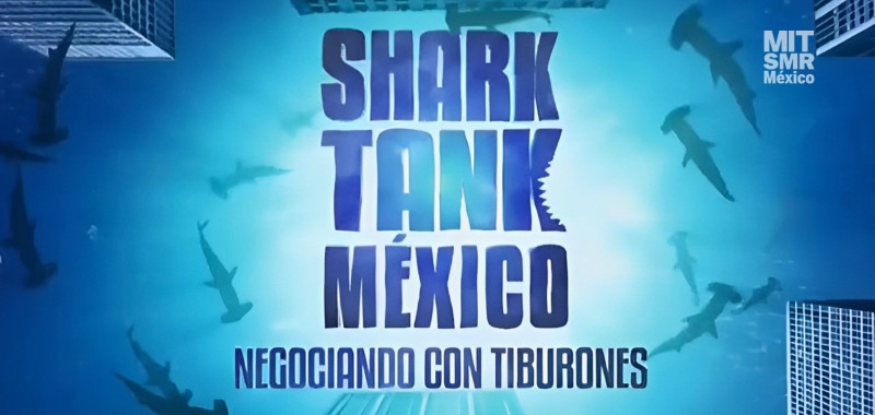 3 empresas que triunfaron después de haber concursado en Shark Tank México