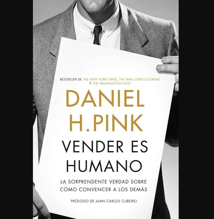 6. Vender es humano, Daniel H. Pink