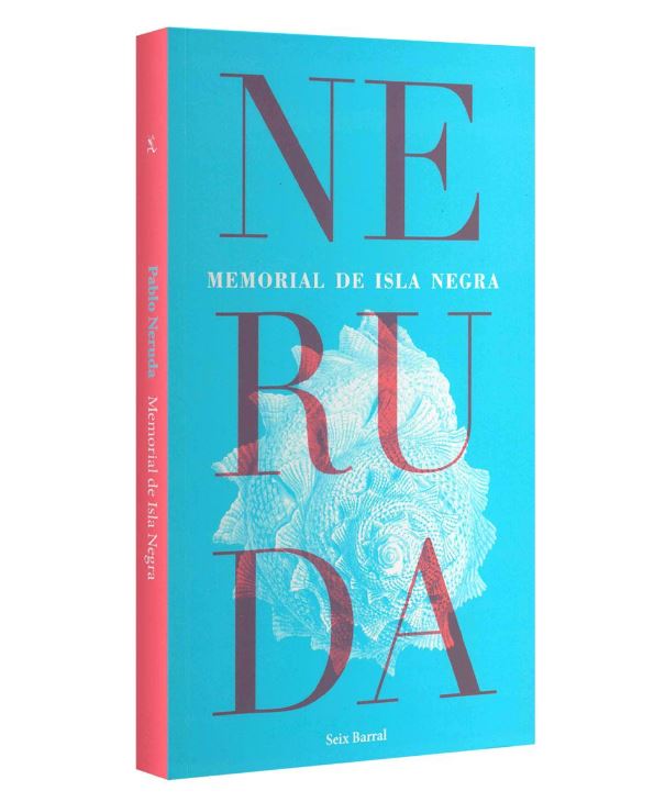 6. Memorial de Isla Negra (1964)